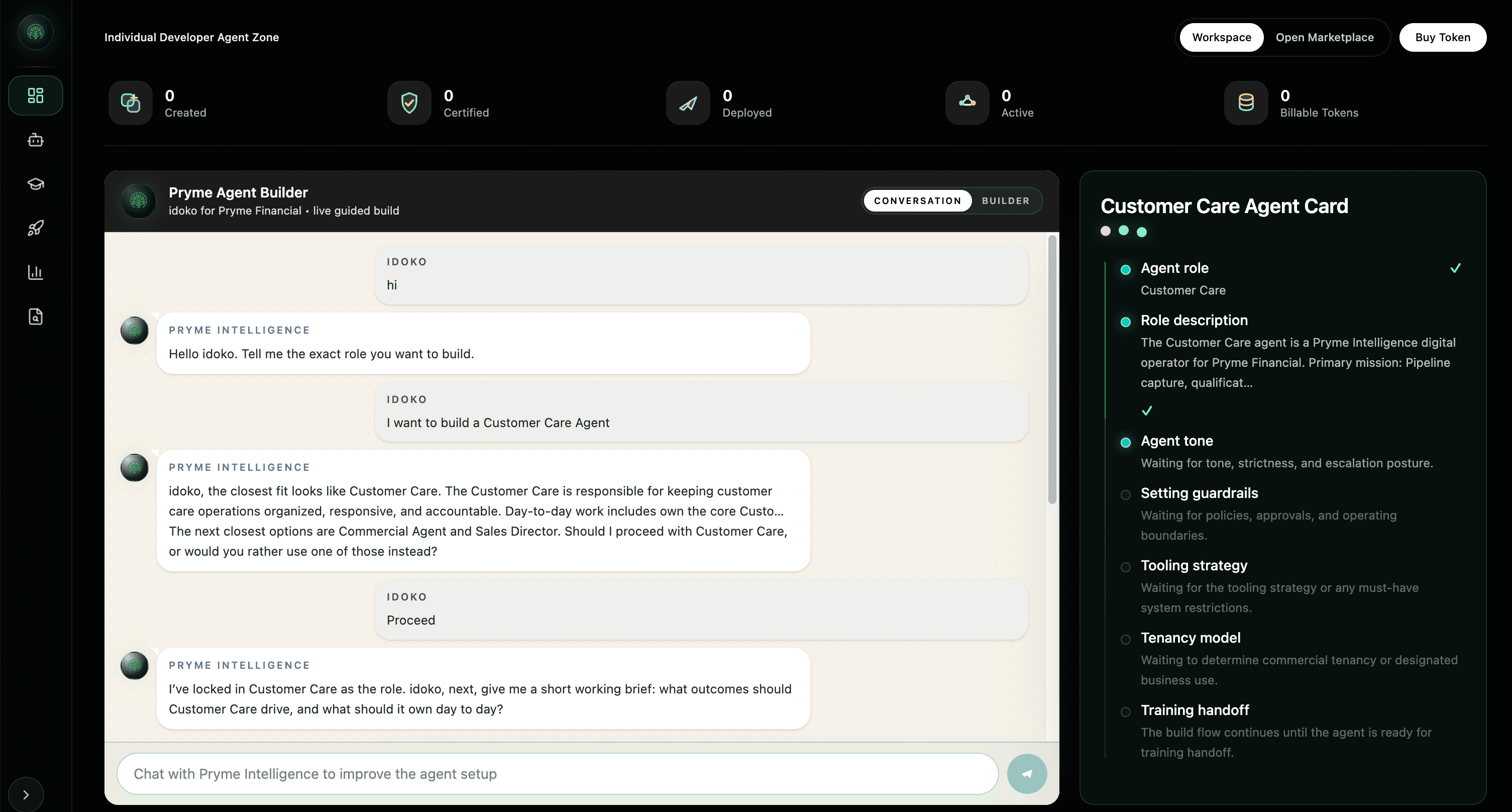 Pryme Intelligence chat builder showing an agent being created from a plain-English brief